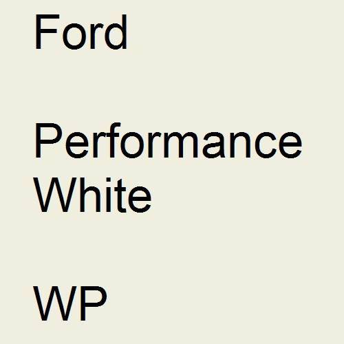 Ford, Performance White, WP.